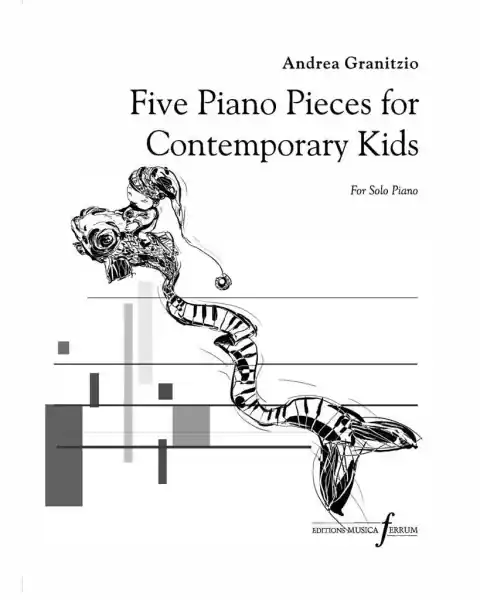 Sleva Five Piano Pieces for the Contemporary Kids - Pět klavírních skladeb pro současné děti