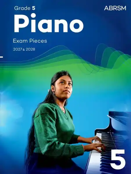 Piano Exam Pieces 2027 & 2028 Abrsm Grade 5 Cenová Bomba