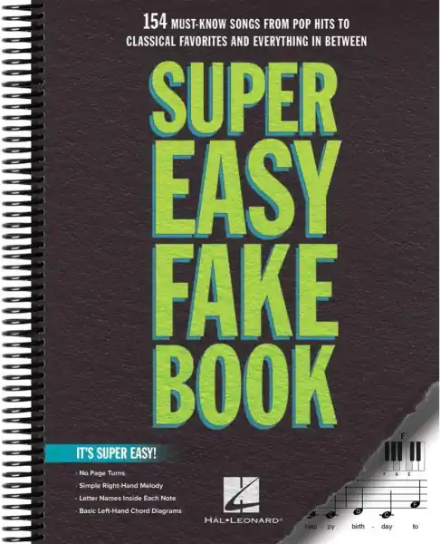 Super Easy Fake Book - Nejjednodušší cesta ke hře na klavír 150 skladeb Novinka
