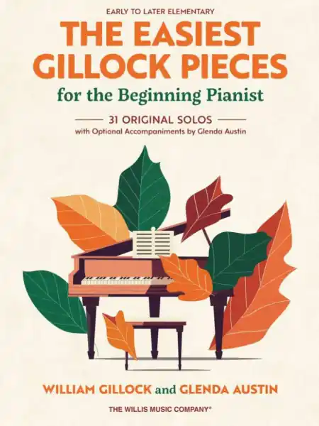 Levný The Easiest Gillock Pieces for Beginning Pianist - 31 originálních sól s volitelným doprovodem od Glendy Austin