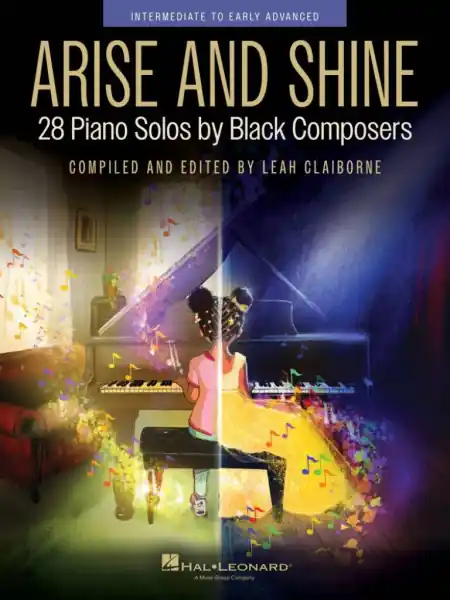 Must-Have Arise and Shine - 28 klavírních sól od černošských skladatelů