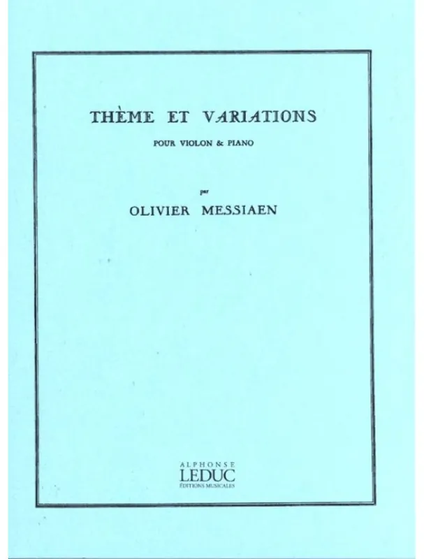 Víkendová Akce Olivier Messiaen Theme et Variations (noty na housle, klavír)