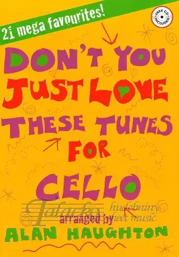 Nejlepší Cena Don‘t You Just Love These Tunes for Cello