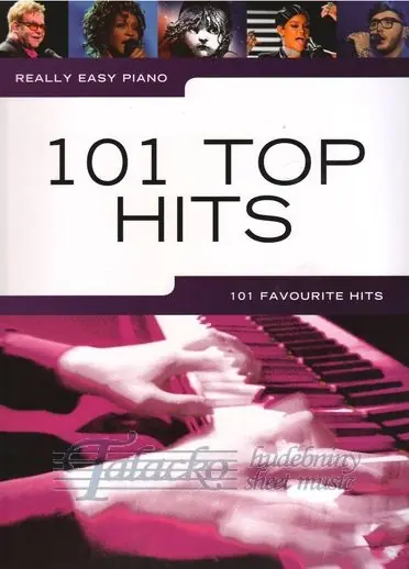 Really Easy Piano 101 Top Hits Aktuální