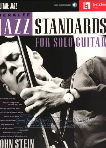 Berklee Jazz Standards for Solo Guitar (Book/Online audio) Must-Have