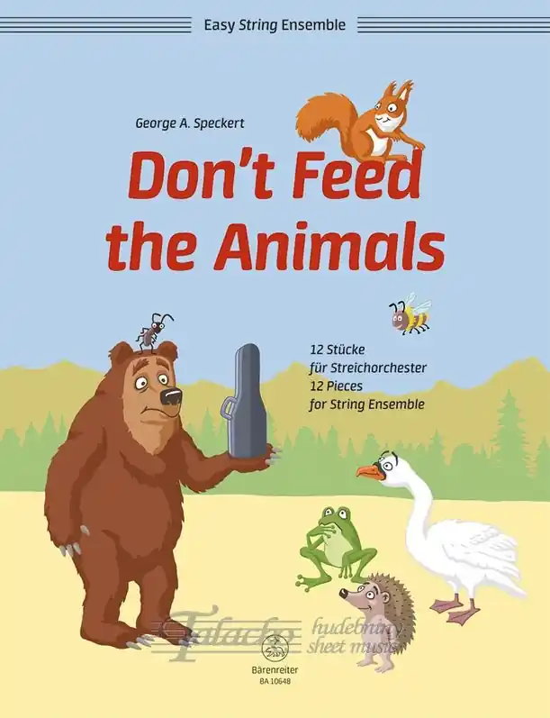 Aktuální Don‘t Feed the Animals