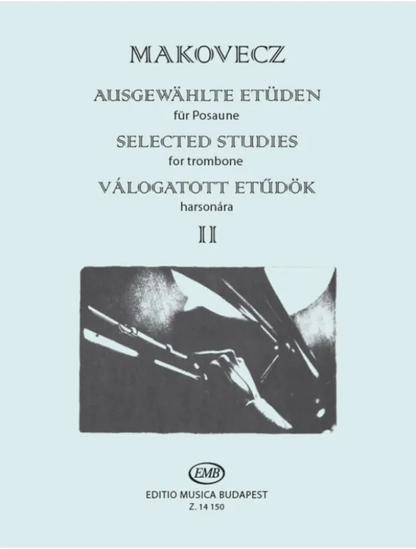 Horká Nabídka Pal Makovecz Selected Studies For Trombone II (noty na pozoun)