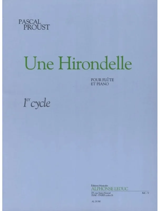 Pascal Proust Une Hirondelle (noty na příčnou flétnu, klavír) Dokud Zásoby Vydrží