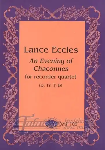 Omezená Nabídka An Evening of Chaconnes for recorder quartet