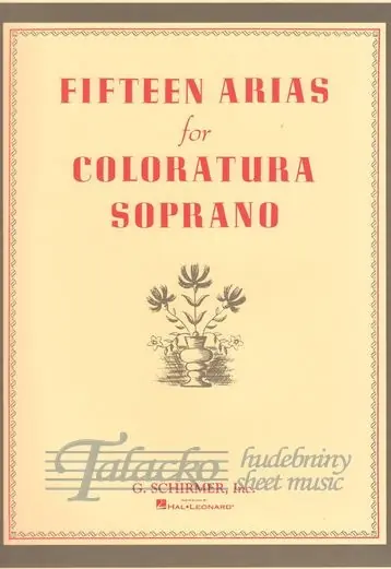 Fifteen Arias for Coloratura Soprano Sleva