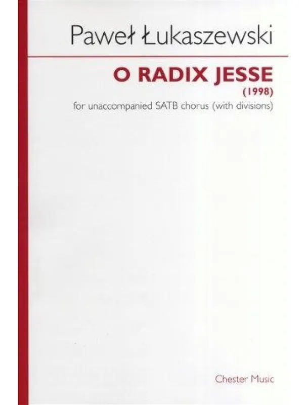 Pawel Lukaszewski O Radix Jesse (noty na sborový zpěv SATB) - SADA 5 ks Cenově Výhodný
