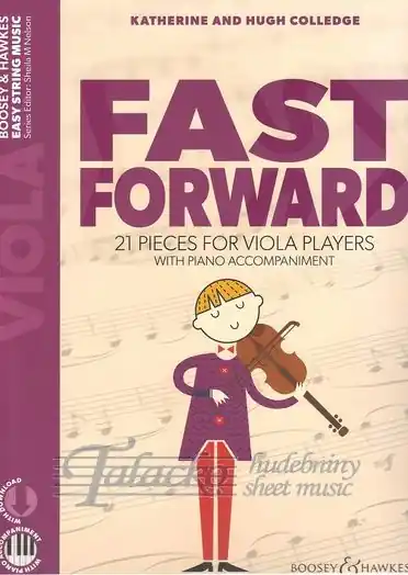 Nakupujte Hned Fast Forward - 21 Pieces for Viola Players (with piano acc. + audio download)