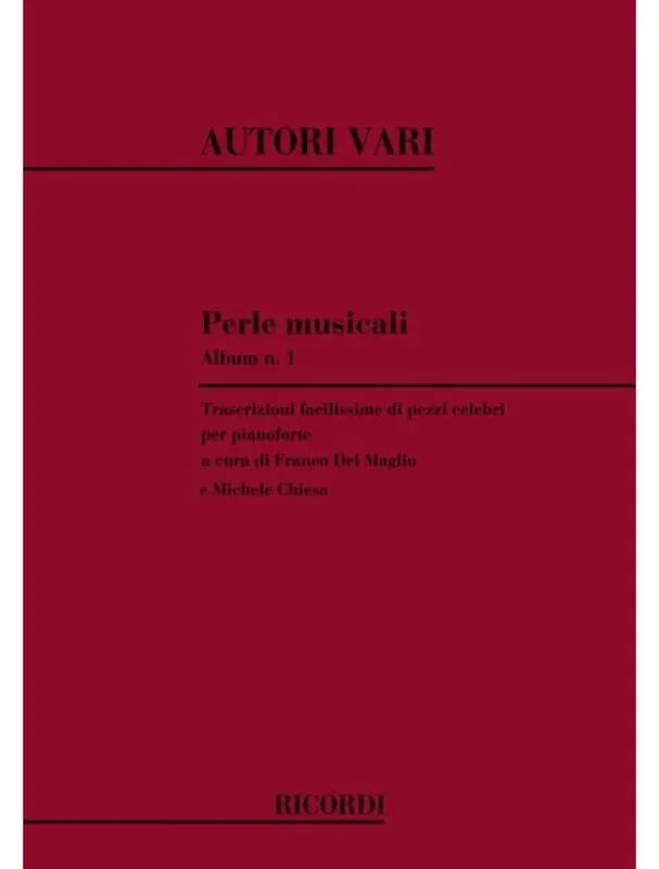 Oblíbený Perle Musicali Album N. 1 - Pezzi Celebri (noty na klavír)