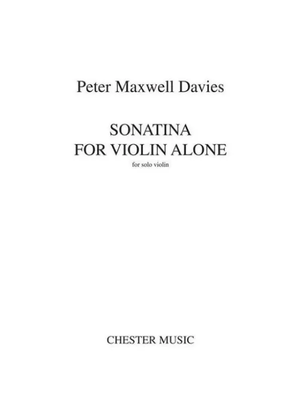 Peter Maxwell Davies Sonatina For Violin Alone (noty na housle) Jen Po Omezenou Doba