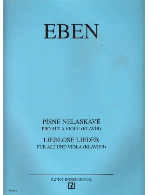Petr Eben Písně nelaskavé (noty, alt, viola, klavír) Jen Po Omezenou Doba