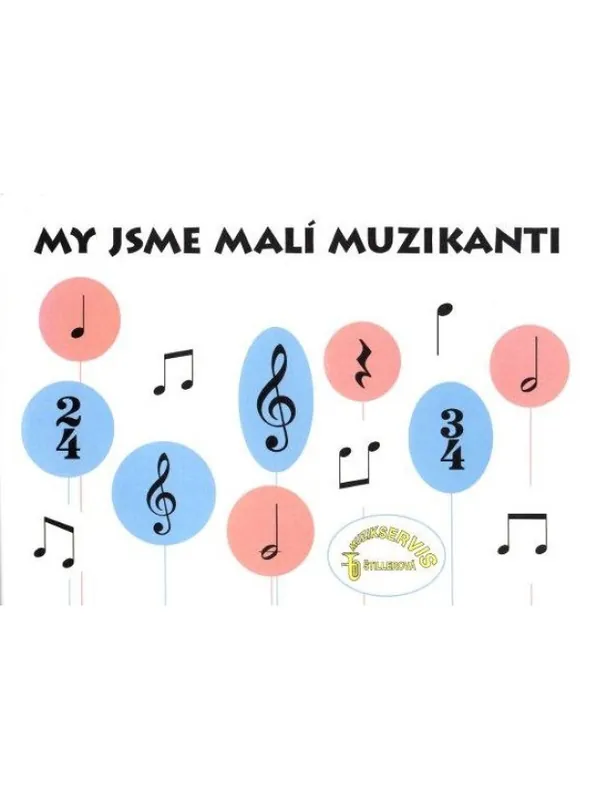 Novinka Petr Jistel, Jaroslav Koutský My jsme malí muzikanti