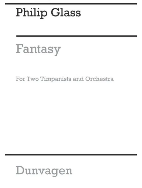 Vrácení Zdarma Philip Glass Concerto Fantasy For Two Timpanists And Orchestra (noty, partitura)