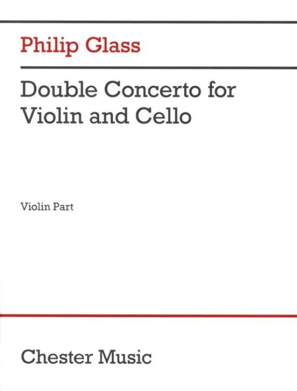 Philip Glass Double Concerto for Violin and Cello (noty na housle, part) Nová Kolekce