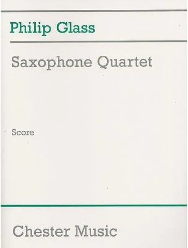 Philip Glass Saxophone Quartet (Score) (noty pro saxofonový kvartet, partitura) Originální