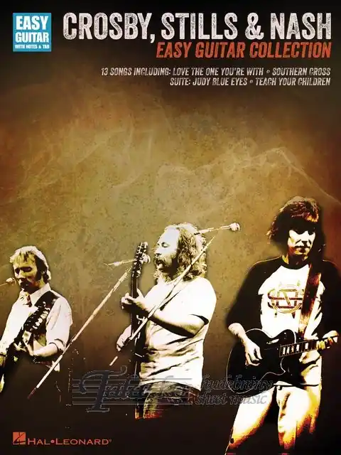 Crosby, Stills and Nash - Easy Guitar Collection Jen Po Omezenou Doba