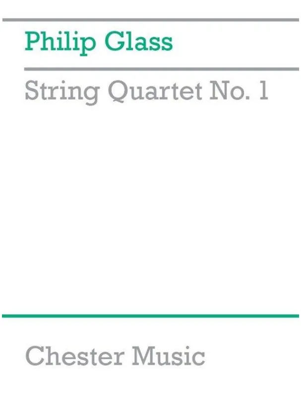 Philip Glass String Quartet No.1 (Score) (noty, smyčcový kvartet, partitura) Omezená Nabídka