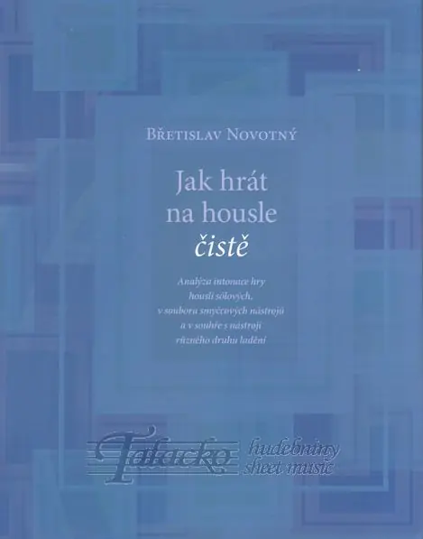 Super Cena Jak hrát na housle čistě