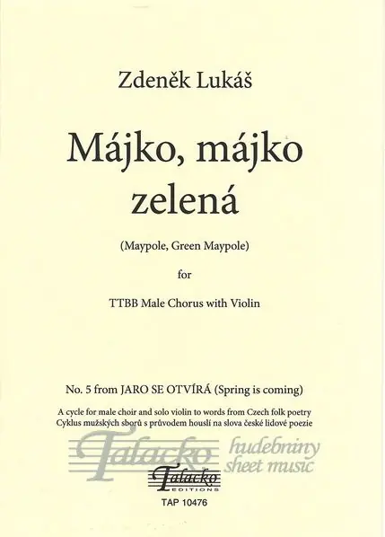 Objednat Nyní Májko, májko zelená