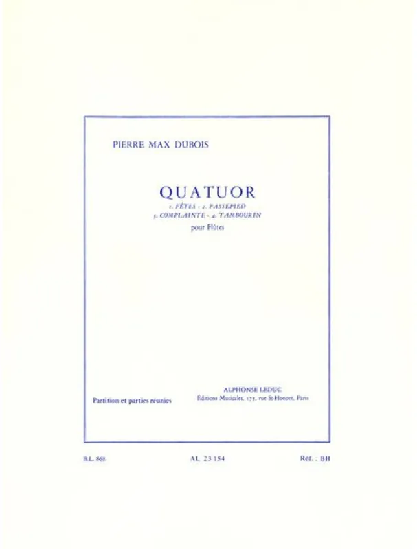 Omezená Nabídka Pierre Max Dubois Quatuor for Flutes (noty na příčnou flétnu, partitura)