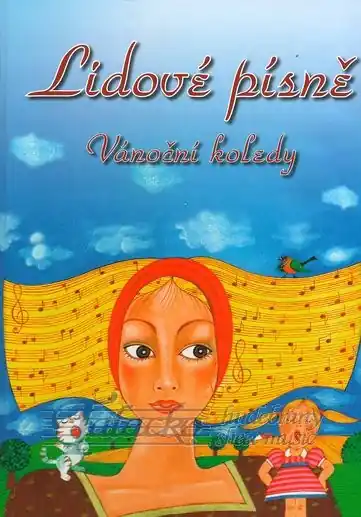 Lidové písně a vánoční koledy Vysoce Kvalitní