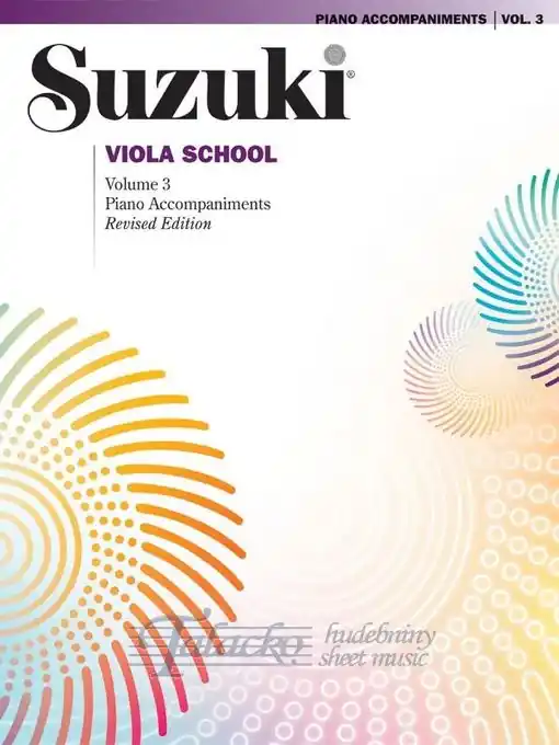 Časově Omezené Suzuki Viola School Vol. 3 (Piano Accompaniment)