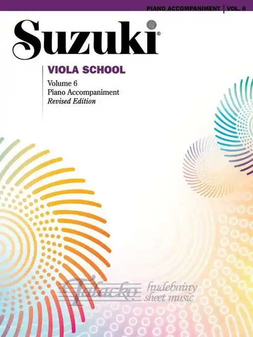 Suzuki Viola School Vol. 6 (Piano Accompaniment) Levný