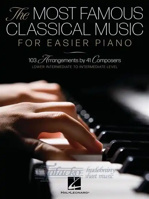 Cenově Výhodný The Most Famous Classical Music for Easier Piano
