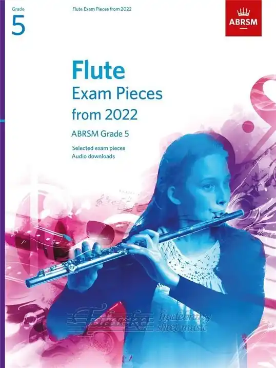 Flute Exam Pieces form 2022-2025, ABRSM Grade 5 Dokud Zásoby Vydrží
