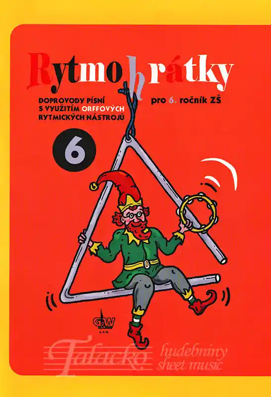 Vysoce Kvalitní Rytmohrátky 6 - pro 6.roč. ZŠ