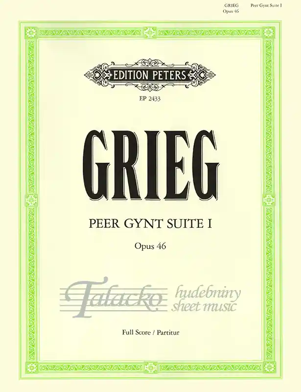 Peer Gynt Suite No. 1 Op. 46 (full score) Nízká Cena