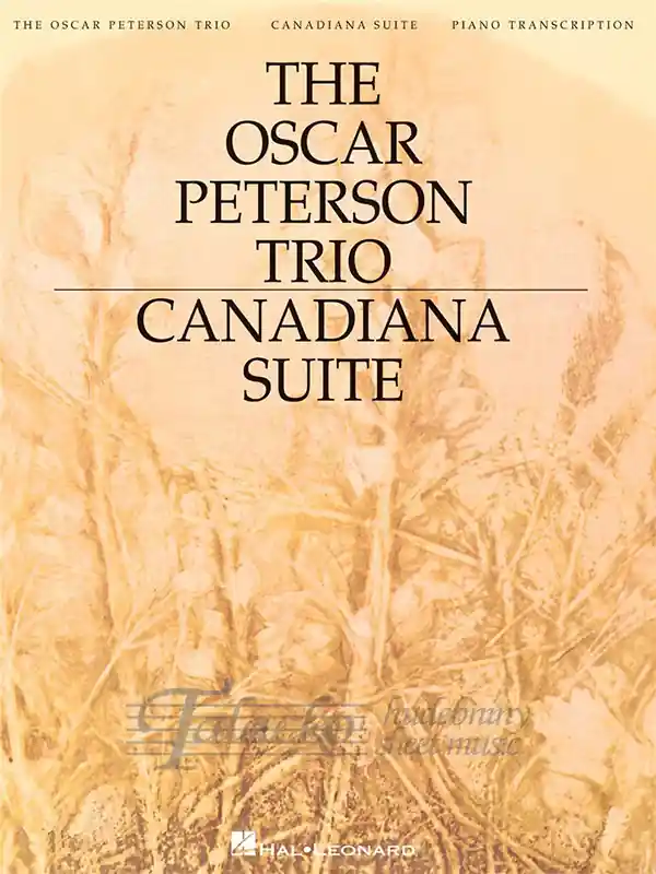 Vrácení Zdarma The Oscar Peterson Trio - Canadiana Suite, 2nd Ed.