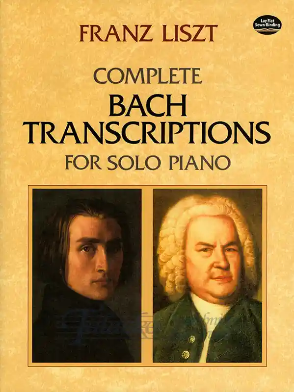 Complete Bach Transcriptions For Solo Piano, arr. Franz Liszt Top Prodej