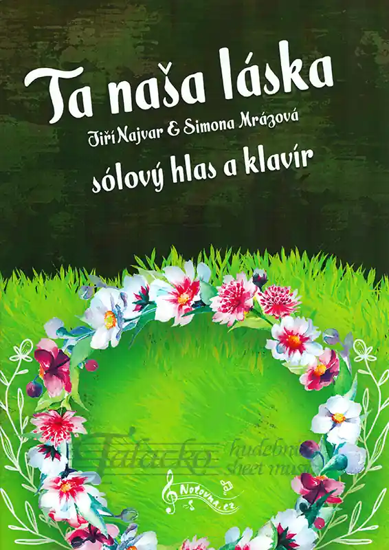 Ta naša láska sólový hlas a klavír Zlevněný