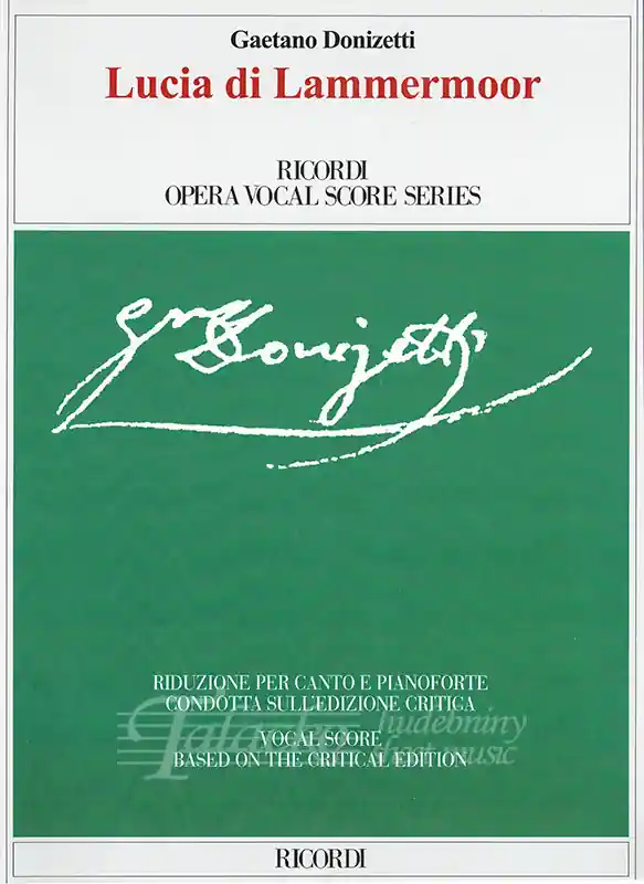 Lucia di Lammermoor Ricordi Opera Vocal Score Series Levný