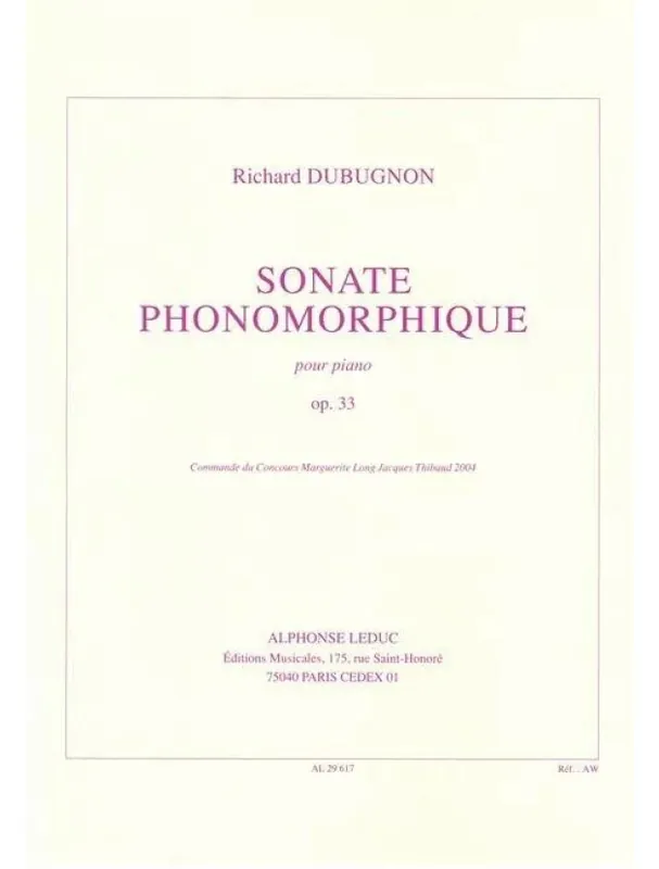 Cenový Hit Richard Dubugnon Sonate Phonomorphique Op.33 (noty na klavír)