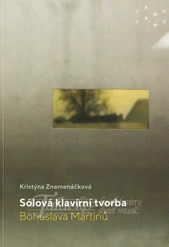 Odeslání Ihned Sólová klavírní tvorba Bohuslava Martinů