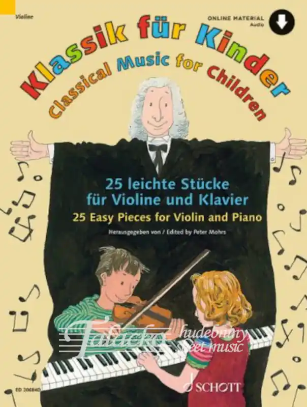 Classical Music for Children 25 Easy Pieces for Violin and Piano Víkendová Akce