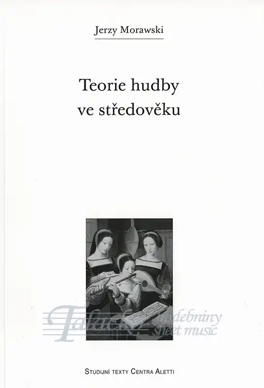 Poslední Šance Teorie hudby ve středověku