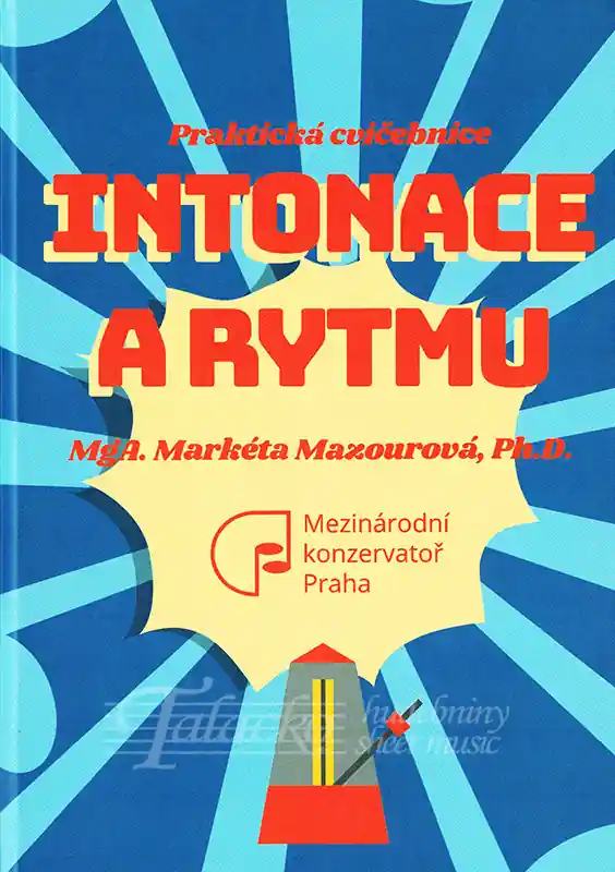 Praktická cvičebnice intonace a rytmu Odeslání Ihned