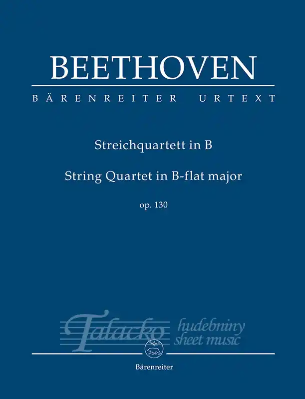 Oblíbený String Quartet in B-flat major op. 130