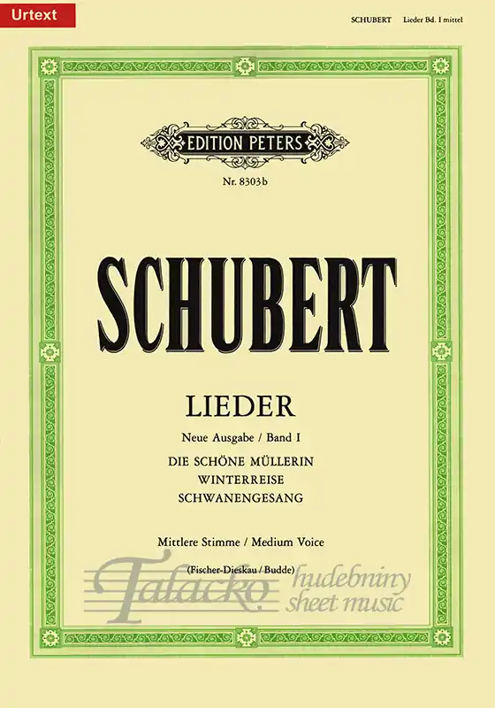 Lieder Band 1 Die Schöne Müllerin, Winterreise, Schwanengesang (Mittelere Stimme/Medium Voice) Ověřený