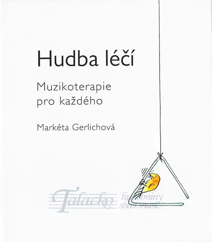 Hudba léči Muzikoterapie pro každého Top Prodej