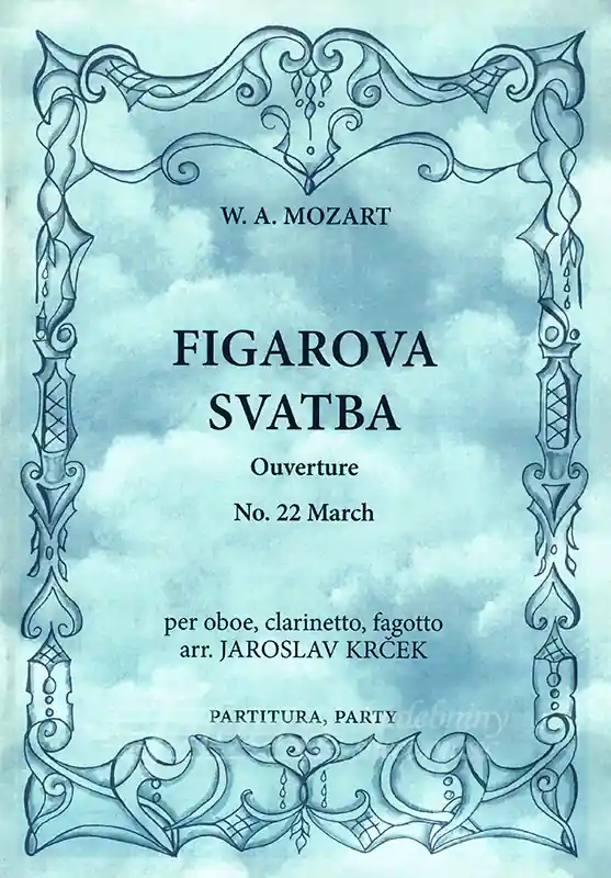 Horká Nabídka Figarova svatba Ouverture, No.22 (arr.J.Krček)