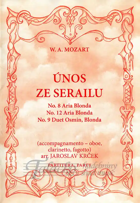 Únos ze Serailu No.8, No.12, No.9 (arr.J.Krček) Super Cena