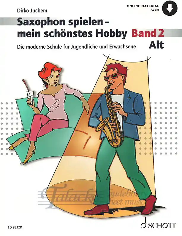Saxophon spielen - mein schönstes Hobby Altsaxophon Band 2 (Book/Online Audio) Nová Kolekce